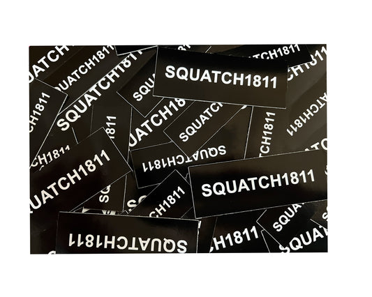 SQUATCH1811 STICKERS!    One 3 inch sticker and One 4 inch sticker for One Price!